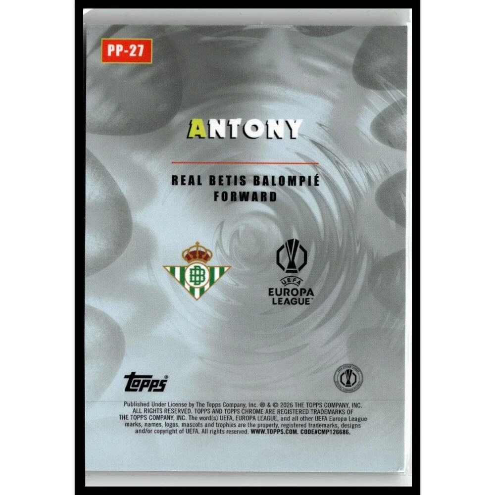 2025-26 Topps Chrome UEFA Club Competitions Antony #PP-27 Betis Power Players